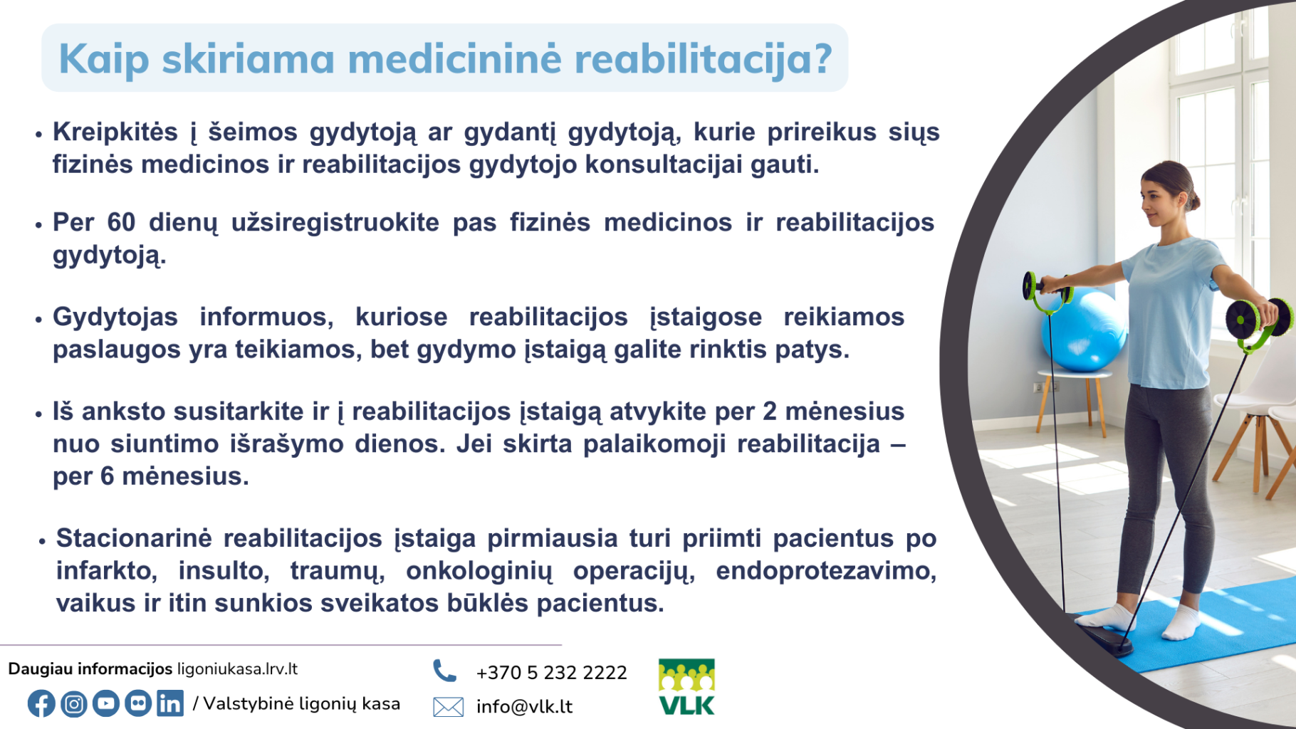Ką reikia žinoti apie medicininę reabilitaciją